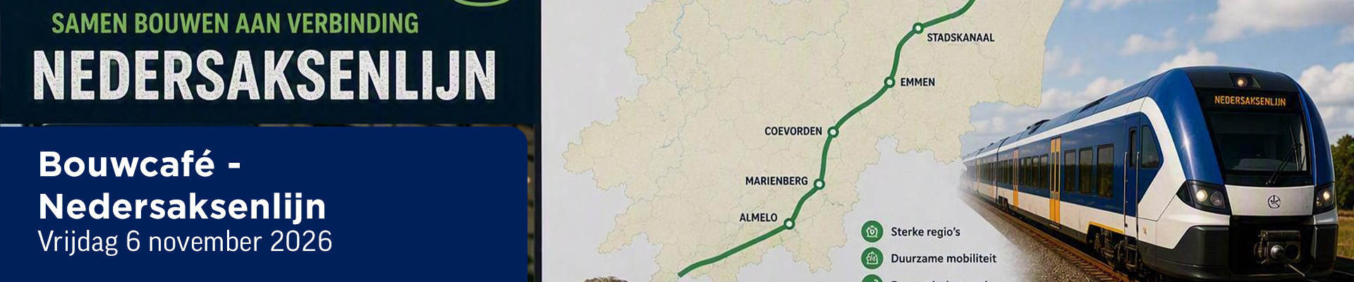 Bouwcafé - Nedersaksenlijn afdeling Groningen en Drenthe e.o.
