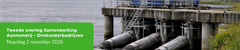 Tweede overleg Samenwerking Aannemerij - Drinkwaterbedrijven