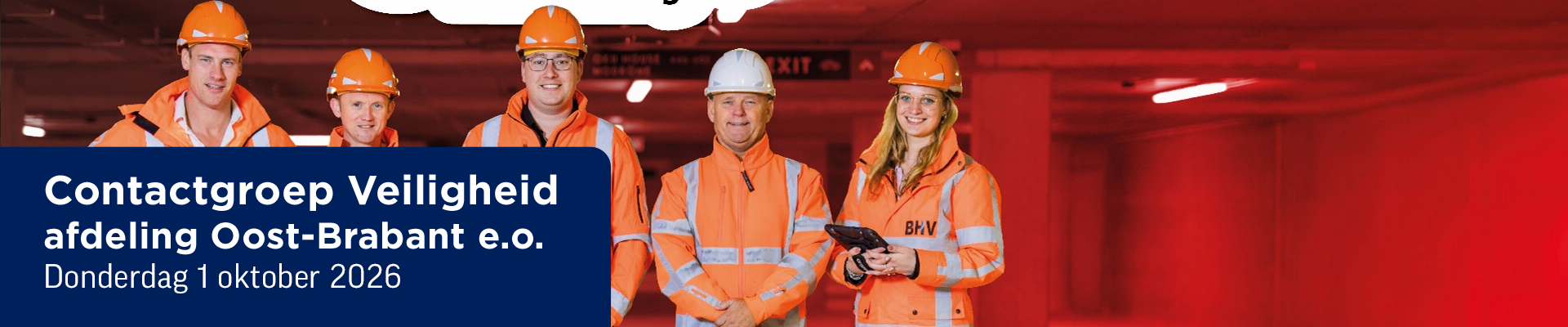 Contactgroep Veiligheid afdeling Oost Brabant e.o.