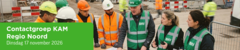 Contactgroep KAM Regio Noord