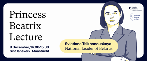 Princess Beatrix Lecture 2026 by Sviatlana Tsikhanouskaya