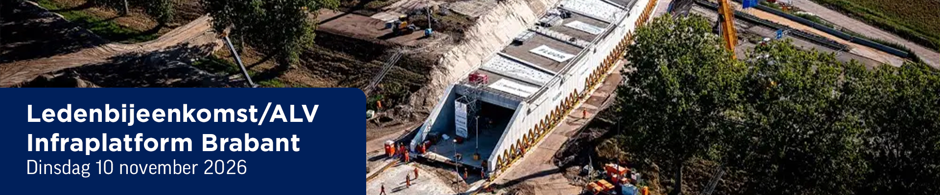 Ledenbijeenkomst/ALV Infraplatform Brabant