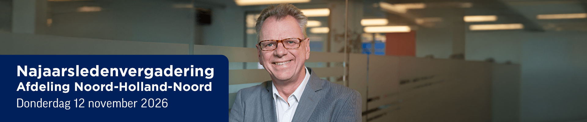 Najaarsledenvergadering Afdeling Noord-Holland-Noord