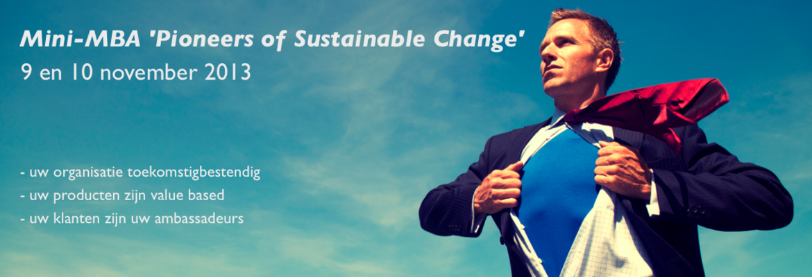 Pioneers of Sustainable Change