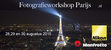 Fotografie workshop Parijs 28, 29 en 30 augustus 2015