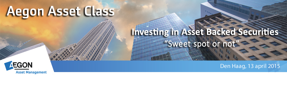 Aegon Asset Class: Investing in ABS - "Sweet spot or not"