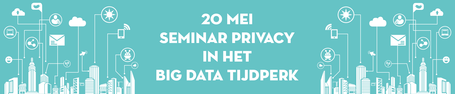 Seminar Privacy in het Big Data tijdperk