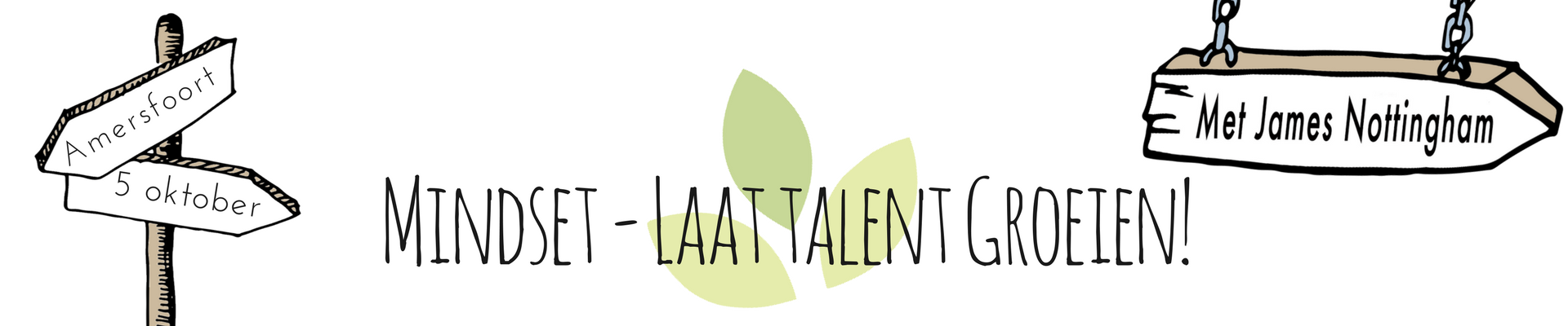 Mindset: Laat Talent Groeien!