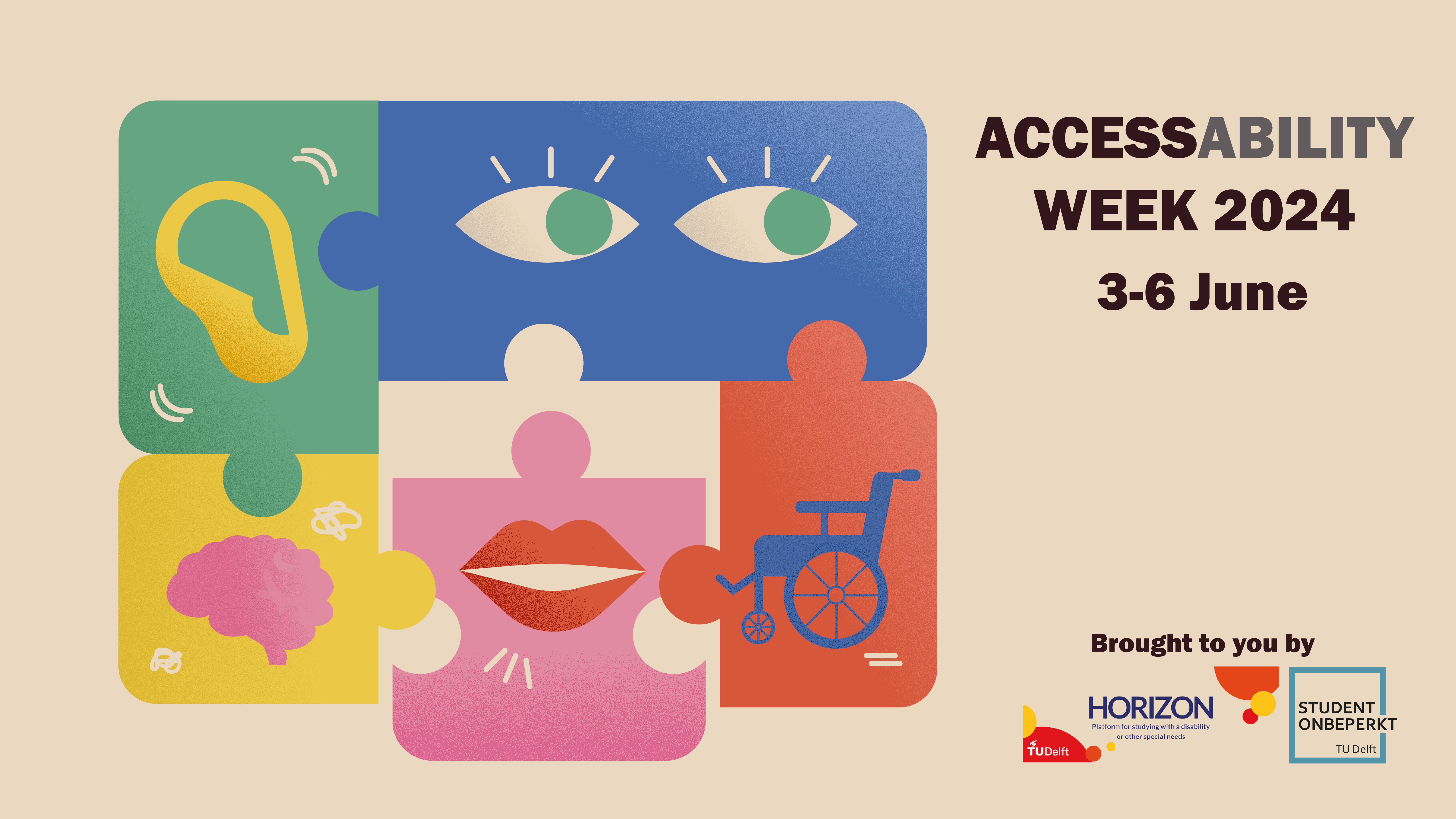 Five puzzle pieces in different colours. Within each piece is a reference to a disability. Next to it a text says: “AccessAbility Week 2024, 3-6 June. Brought to you by Horizon and Student Onbeperkt”